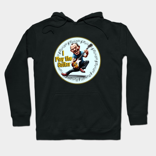 I Play The Guitar Hoodie by Wilcox PhotoArt